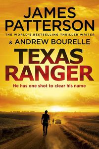 Cover image for Texas Ranger: One shot to clear his name...