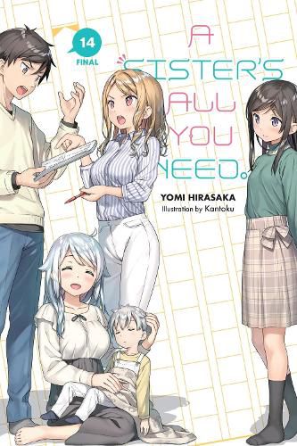 Cover image for A Sister's All You Need., Vol. 14 (Light Novel)