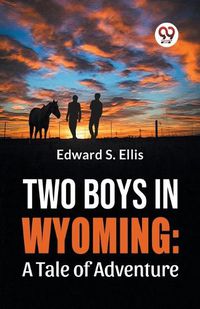 Cover image for Two Boys in Wyoming