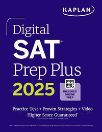 Cover image for Digital SAT Prep Plus 2025: Prep Book, 1 Full Length Practice Test, 700+ Practice Questions