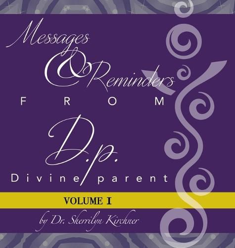 Cover image for Messages & Reminders from D.P. - Divine Parent