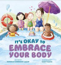 Cover image for It's Okay to Embrace Your Body