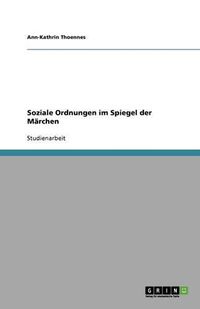 Cover image for Soziale Ordnungen im Spiegel der Marchen