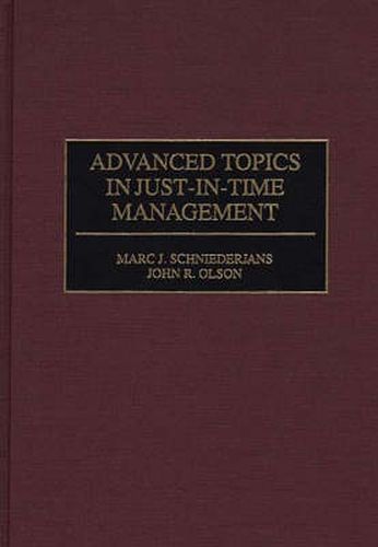 Cover image for Advanced Topics in Just-In-Time Management