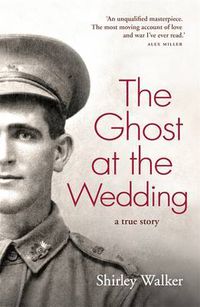 Cover image for The Ghost at the Wedding: A True Story