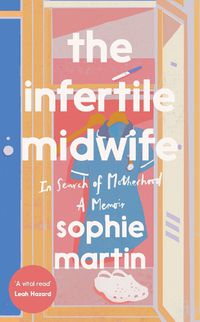 Cover image for The Infertile Midwife