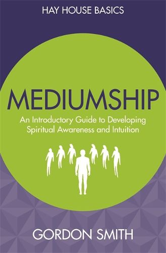 Cover image for Mediumship: An Introductory Guide to Developing Spiritual Awareness and Intuition