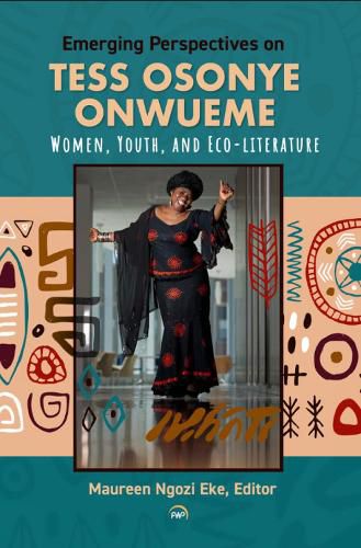 Cover image for Emerging Perspectives On Tess Osonye Onwueme: Women, Youth, and Eco-literature