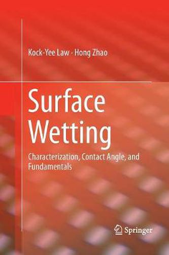 Cover image for Surface Wetting: Characterization, Contact Angle, and Fundamentals