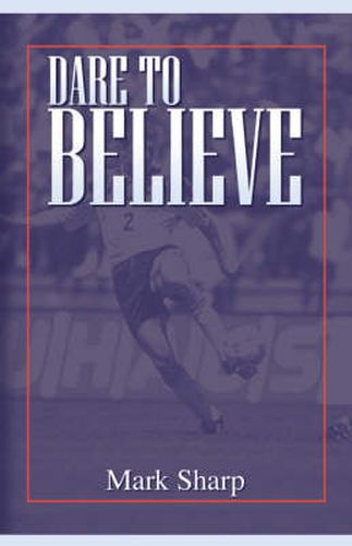 Cover image for Dare to Believe