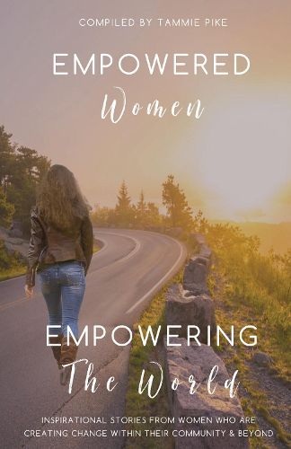 Cover image for Empowered Women: Empowering the World