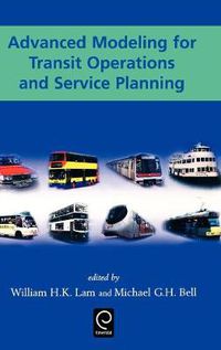 Cover image for Advanced Modeling for Transit Operations and Service Planning