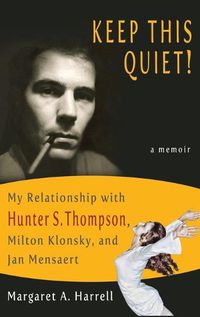 Cover image for Keep This Quiet!