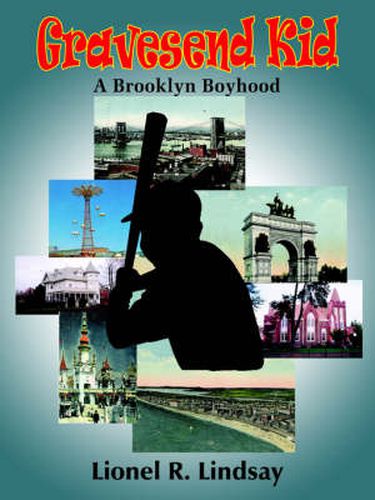 Cover image for Gravesend Kid: A Brooklyn Boyhood