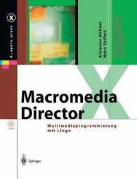 Cover image for Macromedia Director: Multimediaprogrammierung Mit Lingo