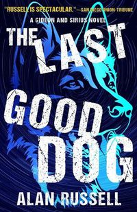 Cover image for The Last Good Dog