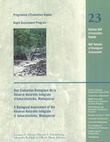 Cover image for Biological Assessment of the Reserve Naturelle Integrale of D'Ankarafantsika, Madagascar