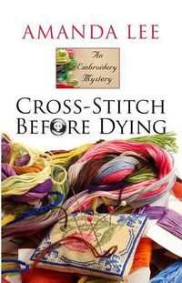 Cover image for Cross-Stitch Before Dying