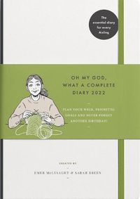 Cover image for Oh My God, What a Complete Diary 2022