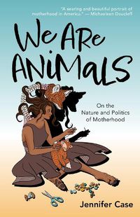 Cover image for We Are Animals