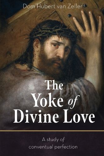 Cover image for The Yoke of Divine Love