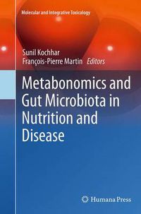 Cover image for Metabonomics and Gut Microbiota in Nutrition and Disease
