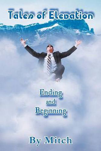 Cover image for Tales of Elevation: Ending and Beginning