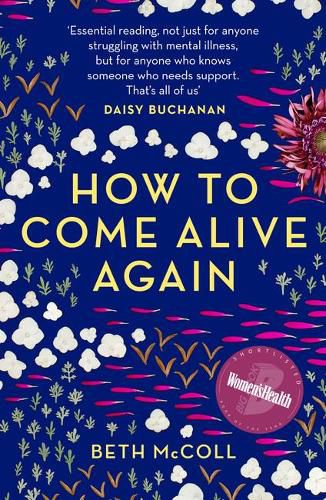 Cover image for How to Come Alive Again