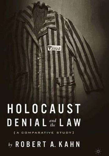 Cover image for Holocaust Denial and the Law: A Comparative Study