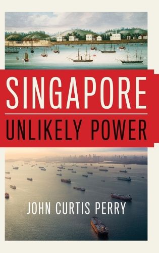 Cover image for Singapore: Unlikely Power