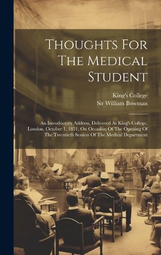 Cover image for Thoughts For The Medical Student