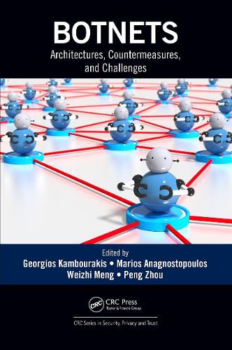 Cover image for Botnets: Architectures, Countermeasures, and Challenges