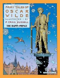 Cover image for Fairy Tales Of Oscar Wilde Vol. 5: The Happy Prince