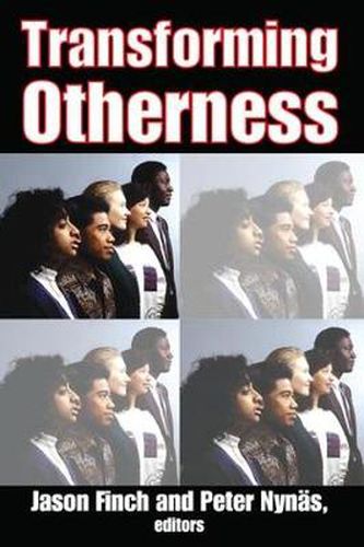 Cover image for Transforming Otherness