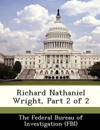 Cover image for Richard Nathaniel Wright, Part 2 of 2