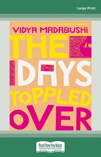 Cover image for The Days Toppled Over