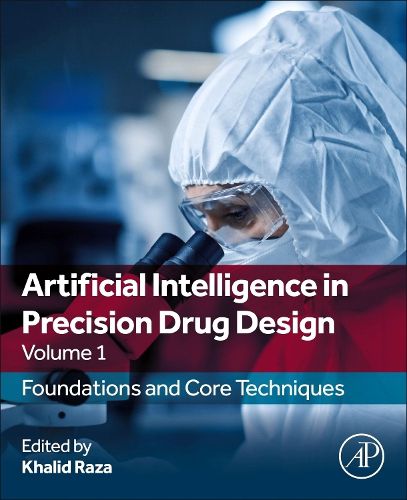 Cover image for Artificial Intelligence in Precision Drug Design, Volume 1