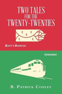 Cover image for Two Tales for the Twenty-Twenties