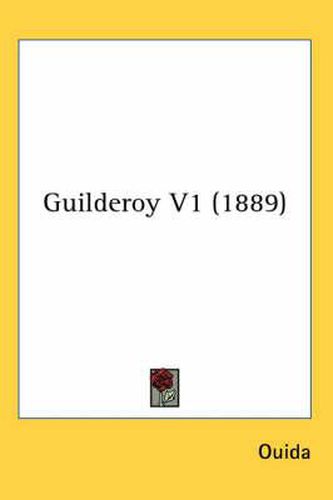 Cover image for Guilderoy V1 (1889)