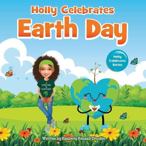 Cover image for Holly Celebrates Earth Day