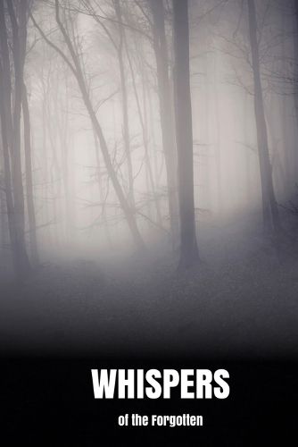 Cover image for Whispers of the Forgotten
