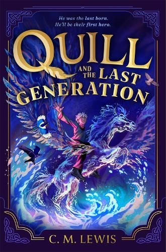 Cover image for Quill and the Last Generation