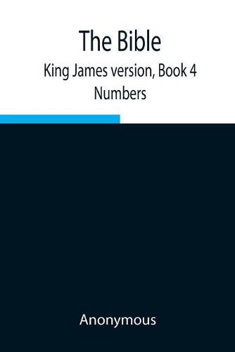 Cover image for The Bible, King James version, Book 4; Numbers