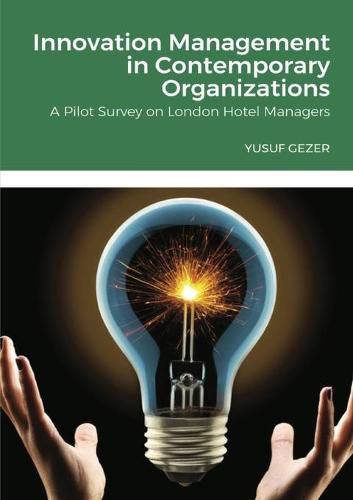 Cover image for Innovation Management in Contemporary Organizations
