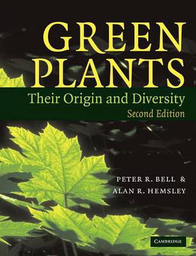 Cover image for Green Plants: Their Origin and Diversity