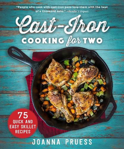 Cover image for Cast-Iron Cooking for Two: 75 Quick and Easy Skillet Recipes