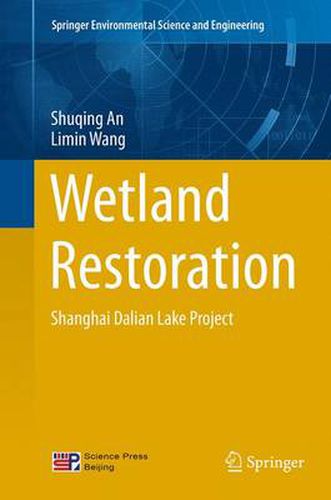 Wetland Restoration: Shanghai Dalian Lake Project