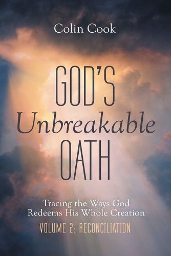 Cover image for God's Unbreakable Oath, Volume 2
