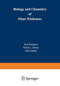 Cover image for Biology and Chemistry of Plant Trichomes