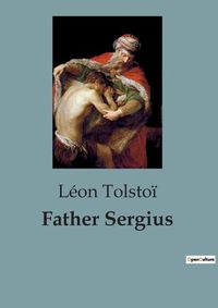 Cover image for Father Sergius